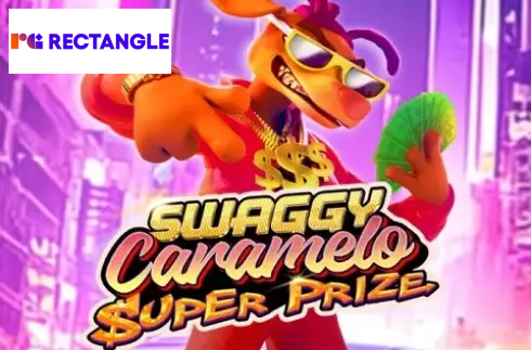 Swaggy Caramalo Super Prize